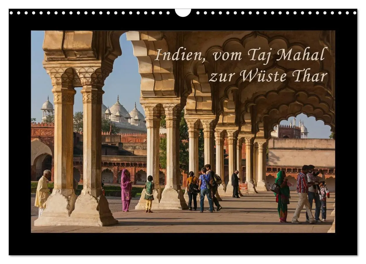 Cover: 9783516239997 | Indien, vom Taj Mahal zur Wüste Thar (Wandkalender 2026 DIN A3...