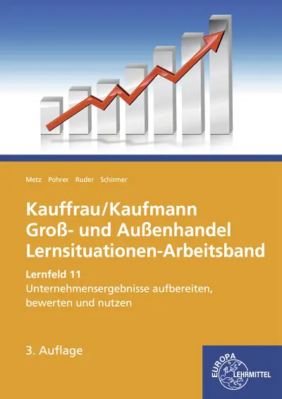 Cover: 9783808529997 | Kauffrau/Kaufmann Groß- und Außenhandel | Lernsituationen-Arbeitsband