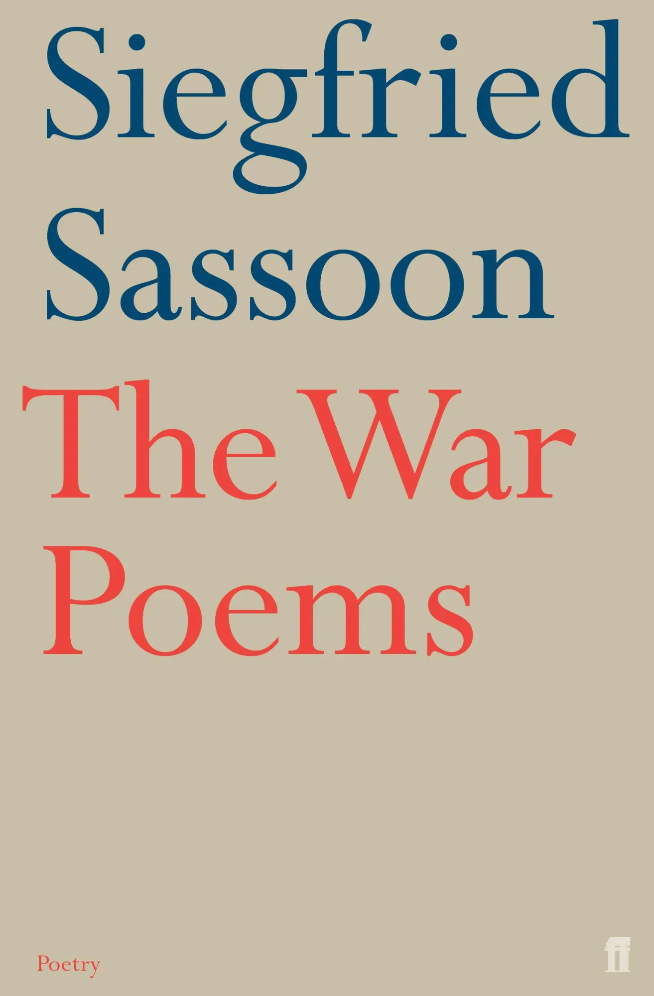 Cover: 9780571240098 | The War Poems | Siegfried Sassoon | Taschenbuch | Englisch | 2012