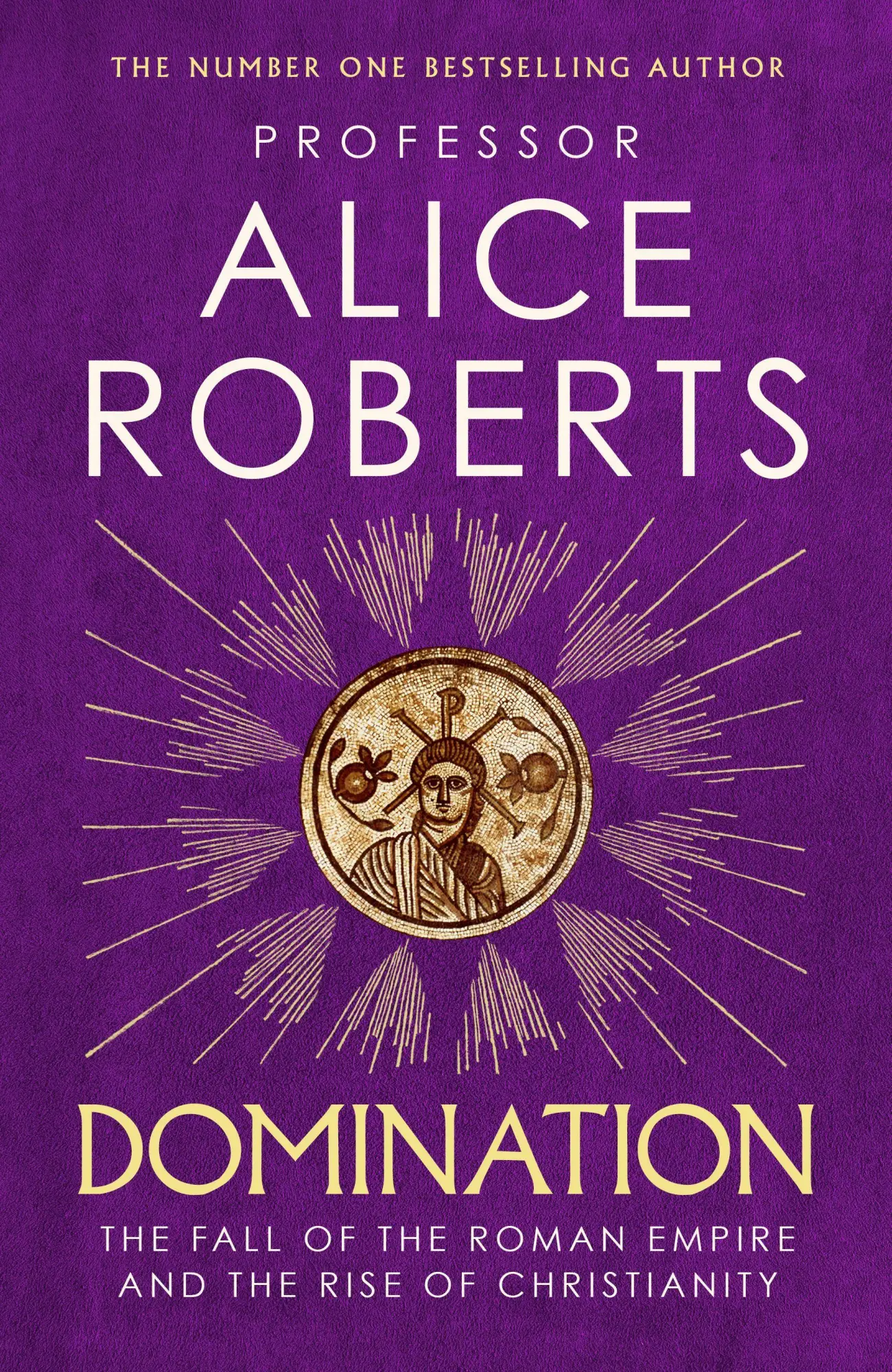 Cover: 9781398510098 | Domination | Alice Roberts | Taschenbuch | XVIII | Englisch | 2025