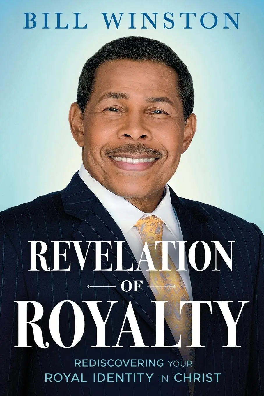 Cover: 9781636410098 | Revelation of Royalty | Rediscovering Your Royal Identity in Christ