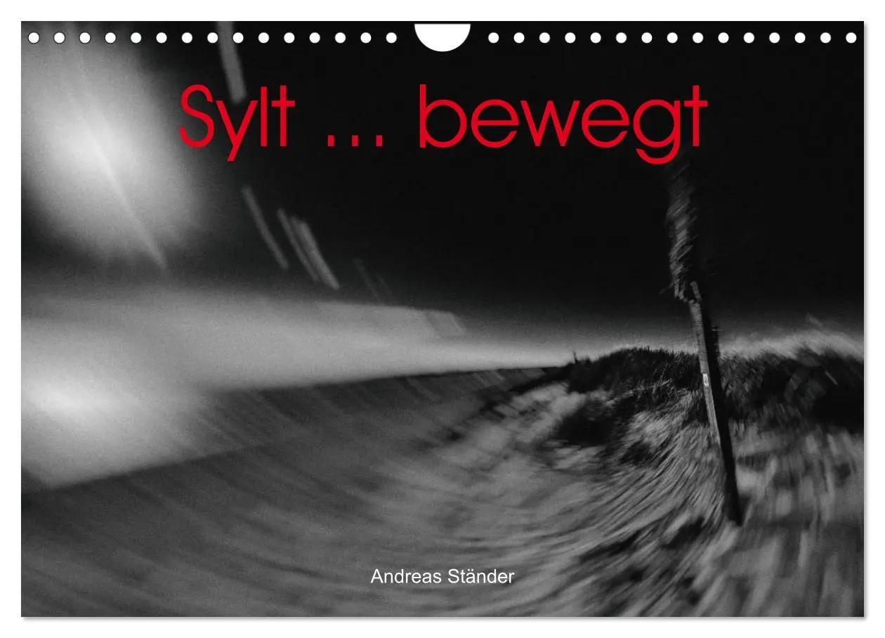 Cover: 9783457880098 | Sylt ... bewegt (Wandkalender 2026 DIN A4 quer), CALVENDO...