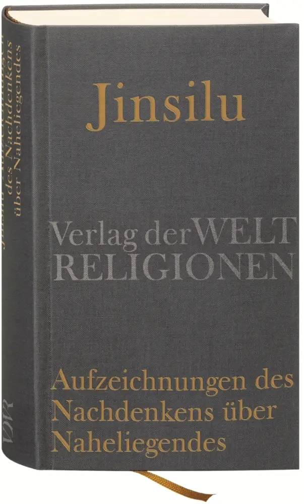 Cover: 9783458700098 | Jinsilu - Aufzeichnungen des Nachdenkens über Naheliegendes | Buch