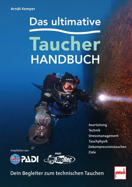 Cover: 9783613510098 | Das ultimative Taucherhandbuch | Arndt Kemper | Taschenbuch | 352 S.