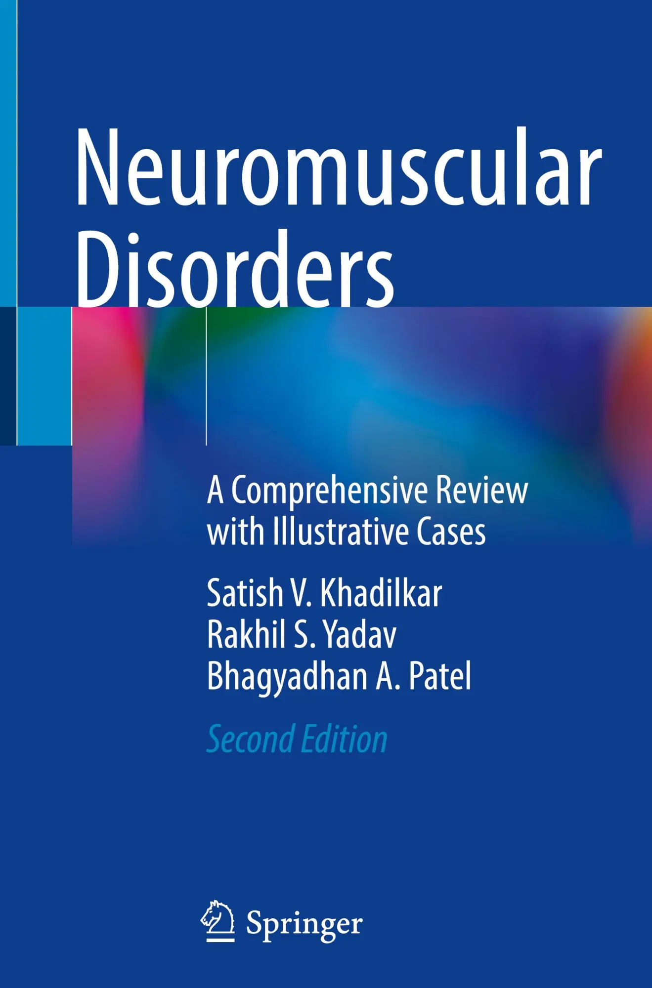 Cover: 9789819790098 | Neuromuscular Disorders | Satish V. Khadilkar (u. a.) | Buch | xxxvi