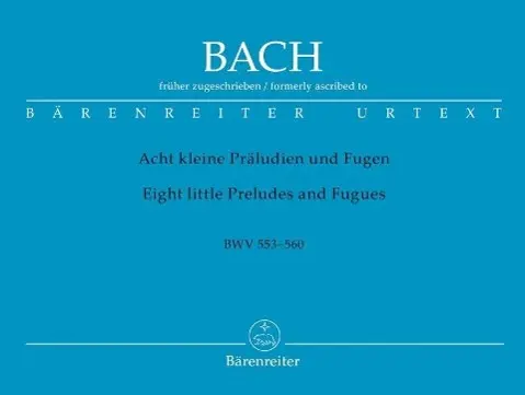 Cover: 9790006480098 | Eight Little Preludes &amp; Fugues For Organ | Urtext | Bach | Taschenbuch