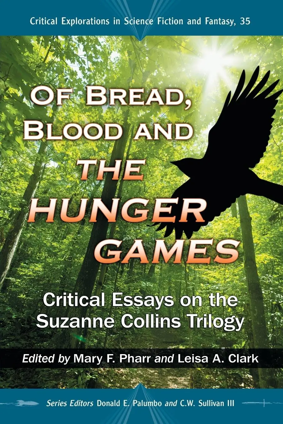 Cover: 9780786470198 | Of Bread, Blood and The Hunger Games | Mary F. Pharr (u. a.) | Buch