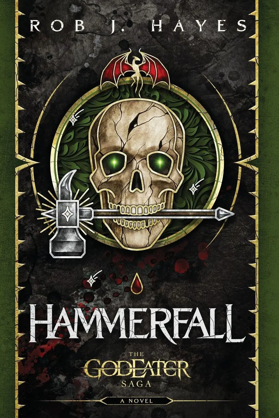 Cover: 9781915440198 | Hammerfall | A God Eater Saga Story | Rob J Hayes | Taschenbuch | 2026