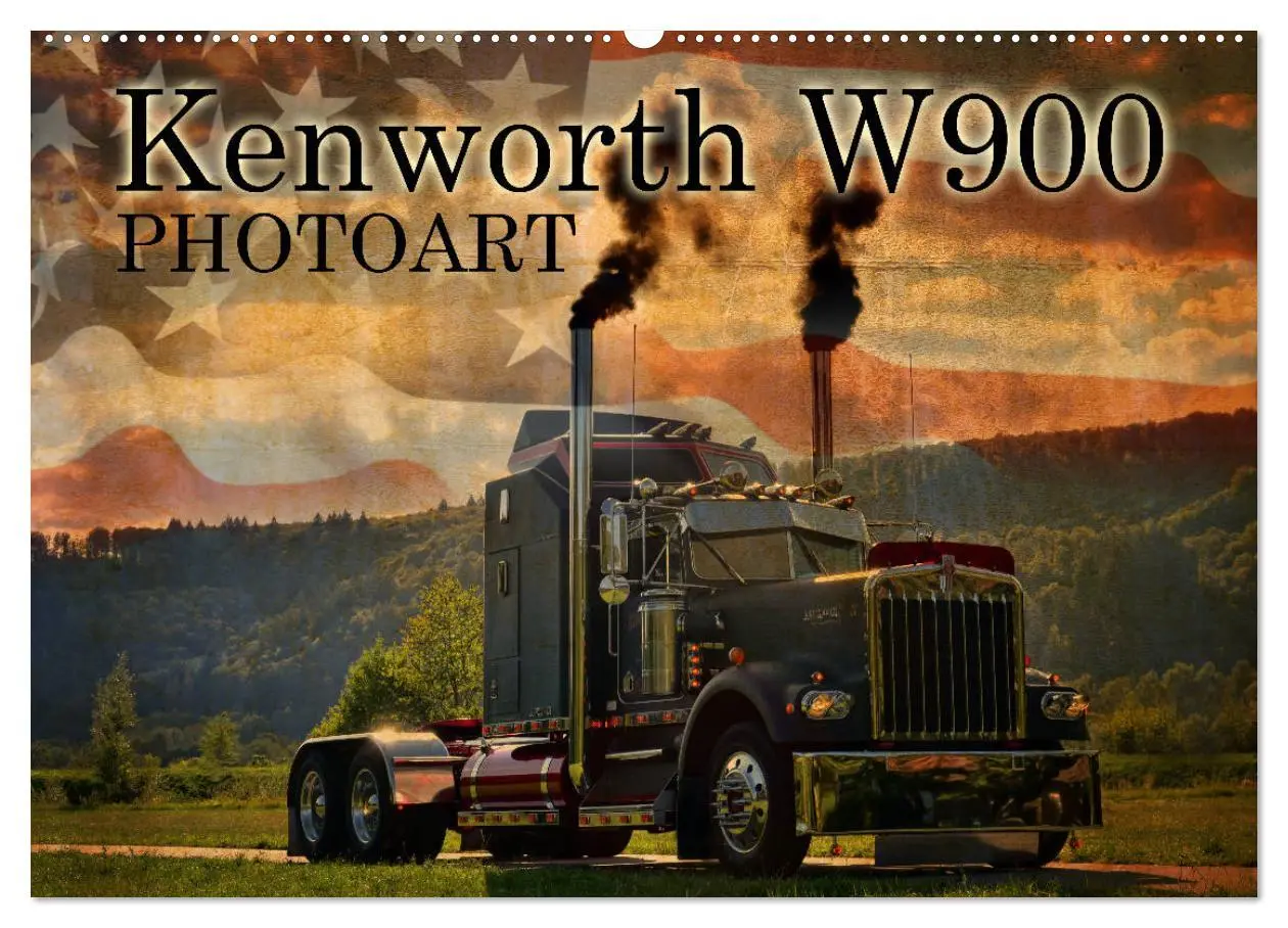 Cover: 9783457870198 | Kenworth W900 PHOTOART (Wandkalender 2026 DIN A2 quer), CALVENDO...