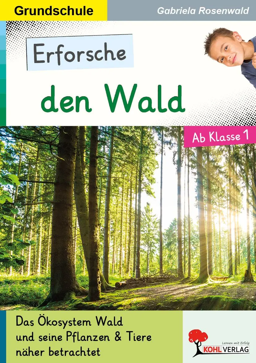 Cover: 9783692570198 | Erforsche den Wald | Sachunterricht Grundschule | Gabriela Rosenwald