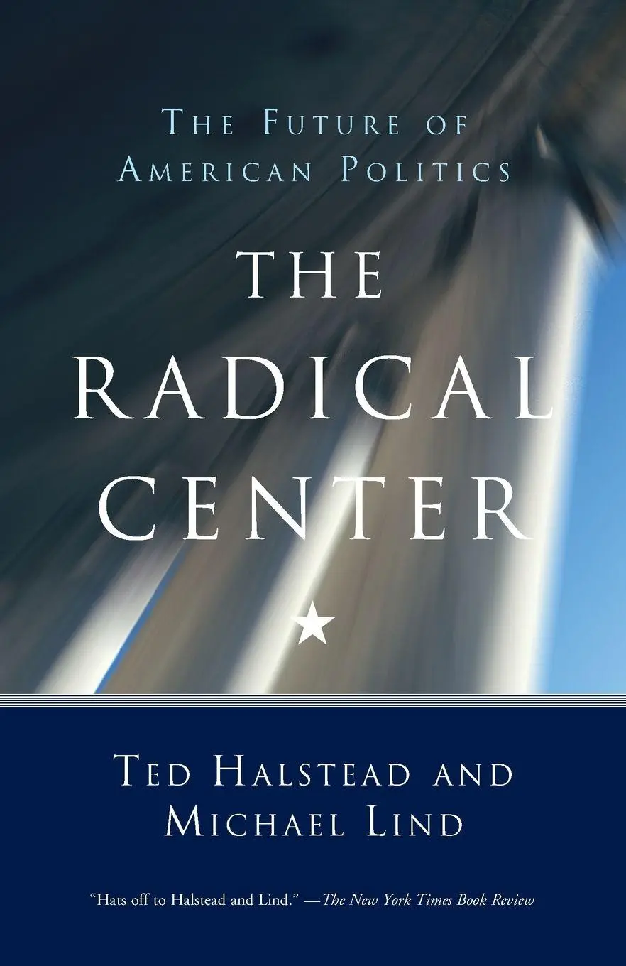 Cover: 9780385720298 | The Radical Center | The Future of American Politics | Taschenbuch