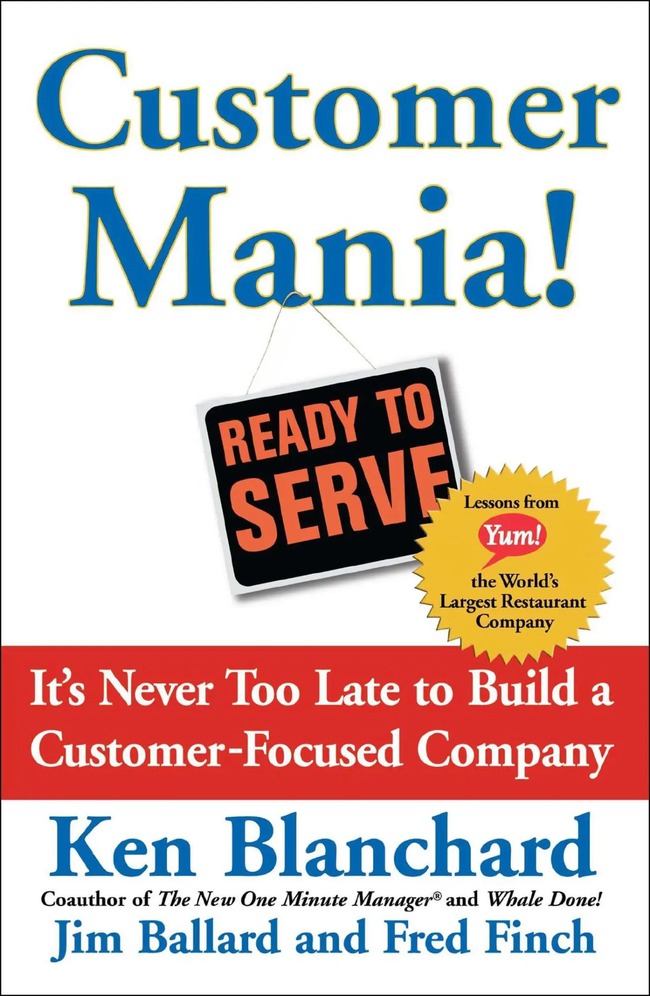 Cover: 9780743270298 | Customer Mania! | Kenneth Blanchard | Taschenbuch | Englisch | 2016