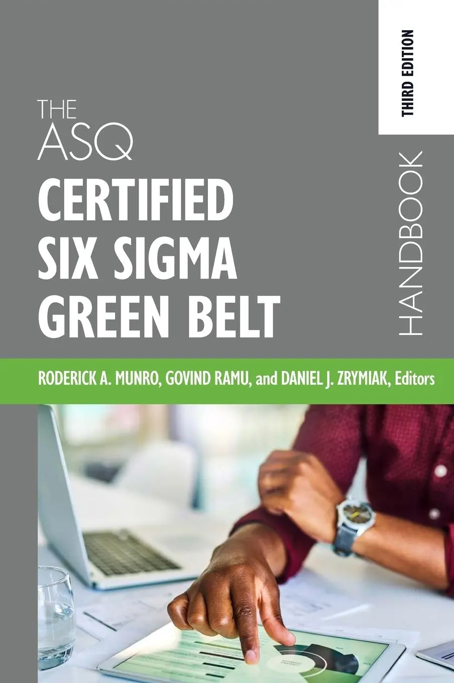 Cover: 9781636940298 | The ASQ Certified Six Sigma Green Belt Handbook | Munro (u. a.) | Buch