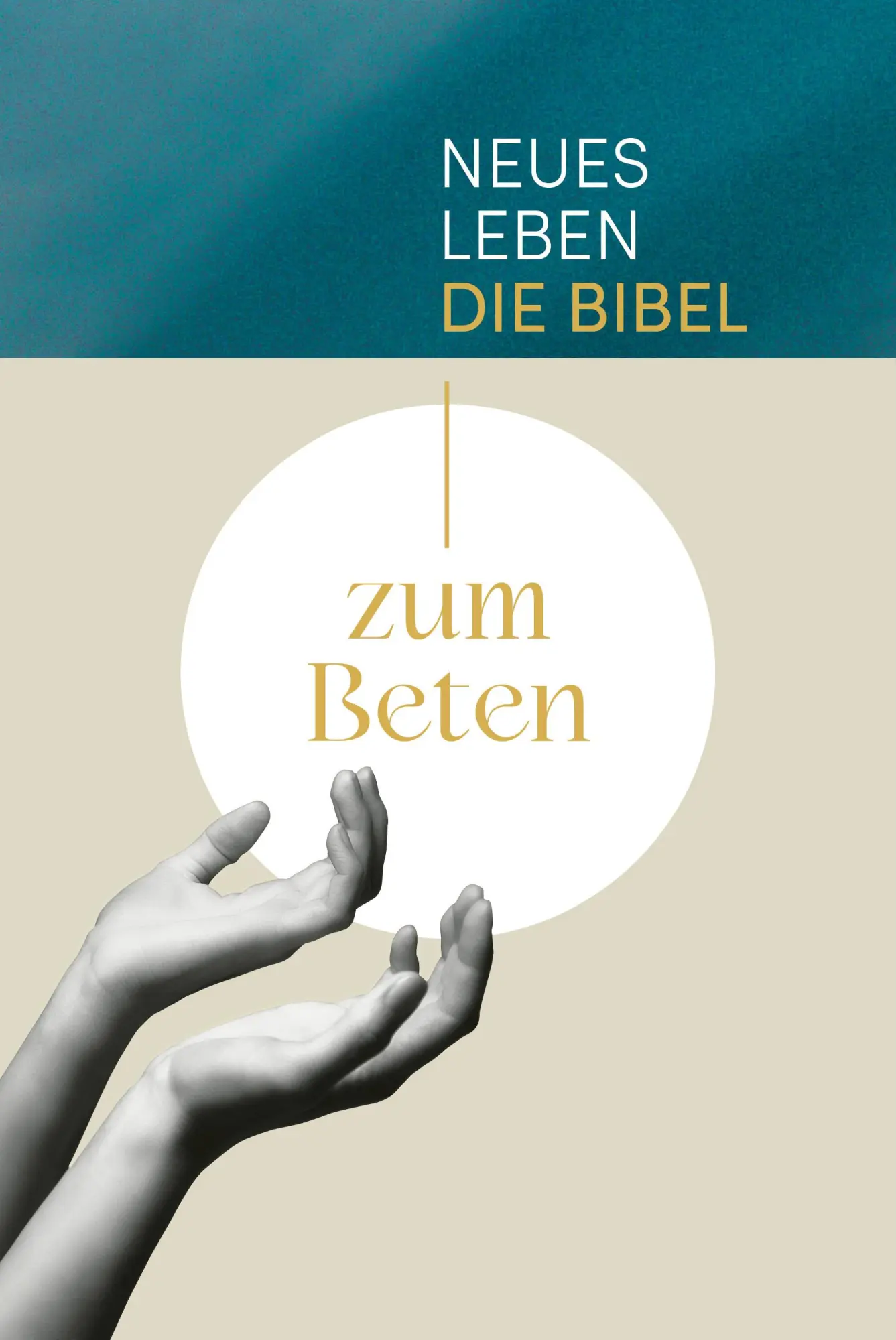 Cover: 9783417020298 | Neues Leben. Die Bibel zum Beten | Ulrich Wendel (u. a.) | Buch | 2023
