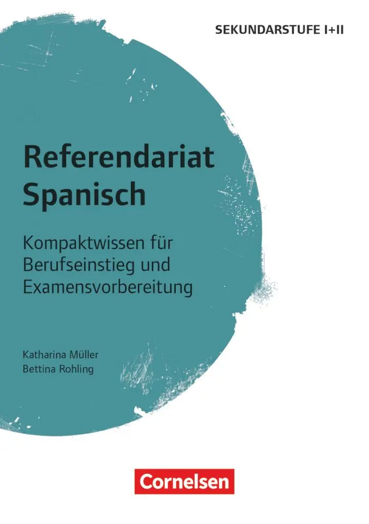 Cover: 9783589150298 | Referendariat Spanisch | Katharina/Rohling, Bettina Müller | Buch