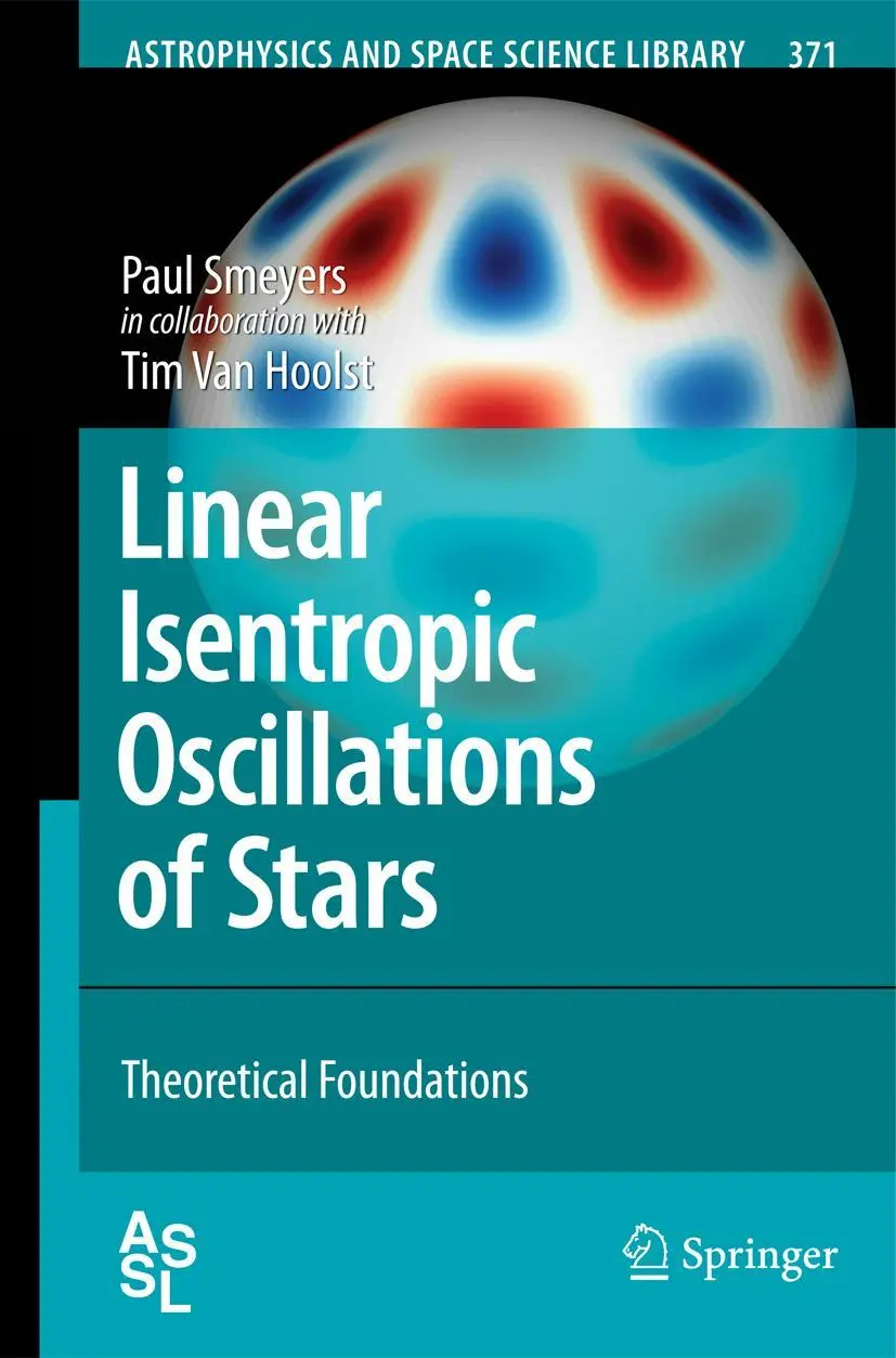 Cover: 9783642130298 | Linear Isentropic Oscillations of Stars | Theoretical Foundations