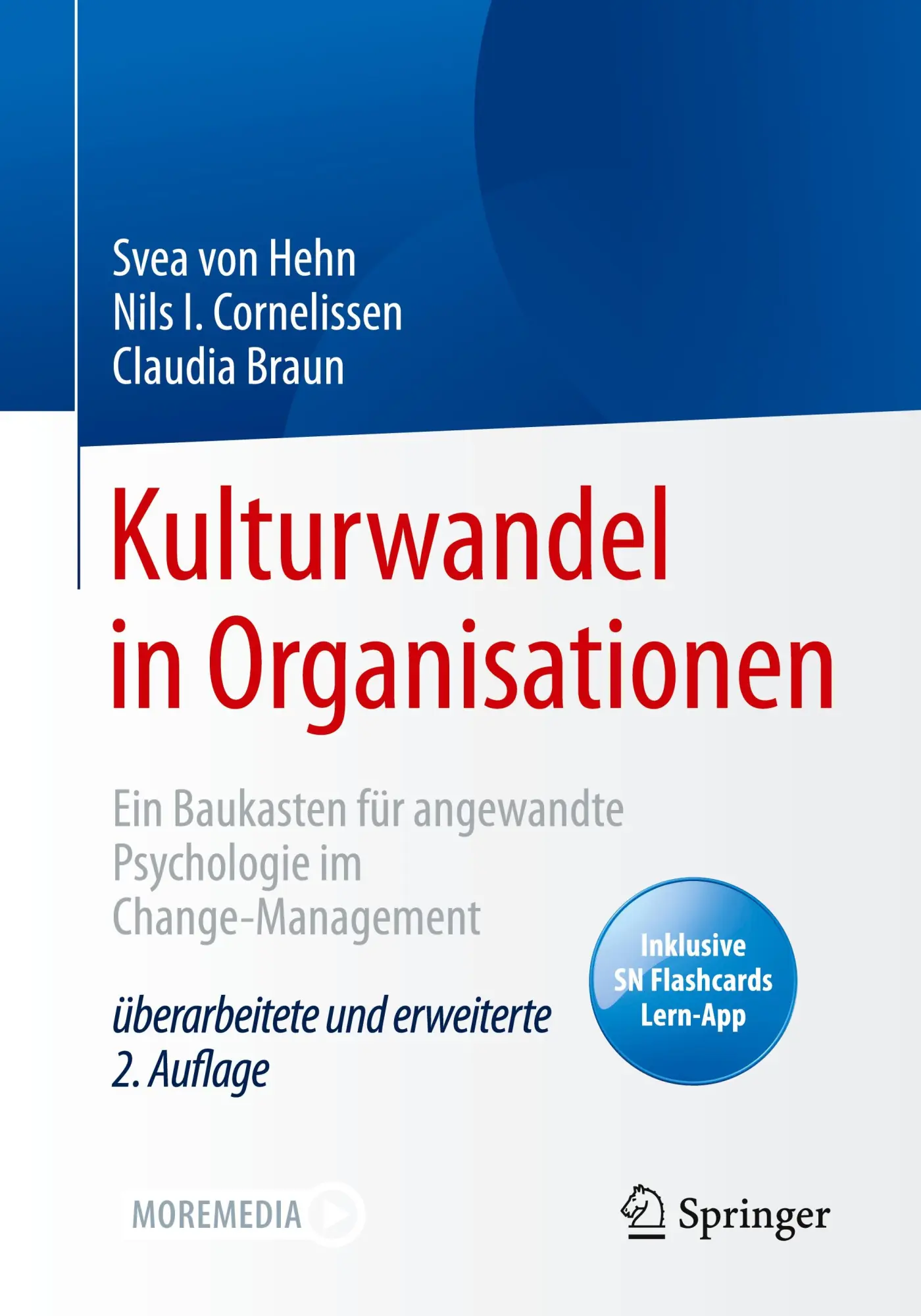 Cover: 9783662620298 | Kulturwandel in Organisationen | Svea von Hehn (u. a.) | Bundle | 2022