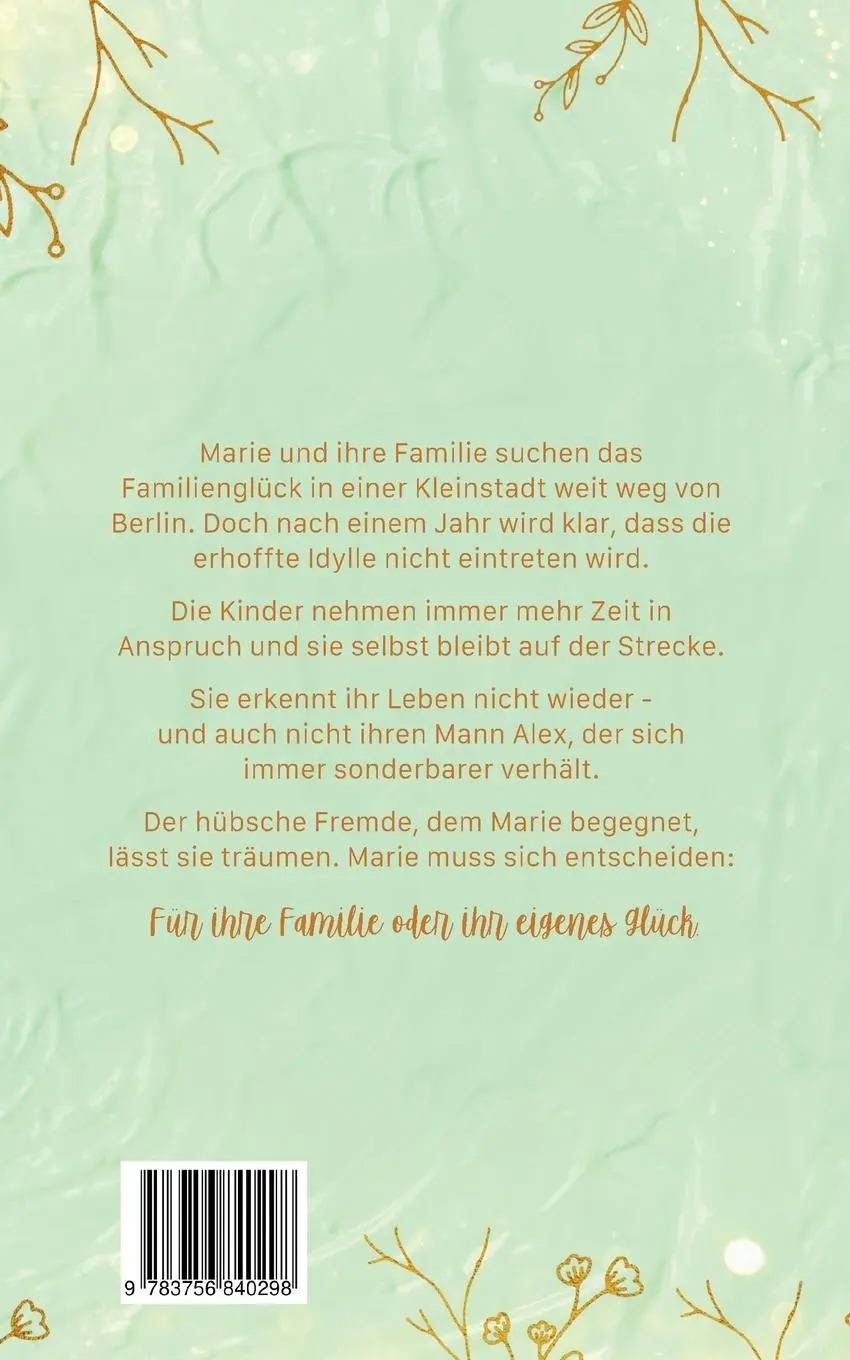 Rückseite: 9783756840298 | Was ich Zuhause nenne | Lena Dupont | Taschenbuch | Paperback | 292 S.
