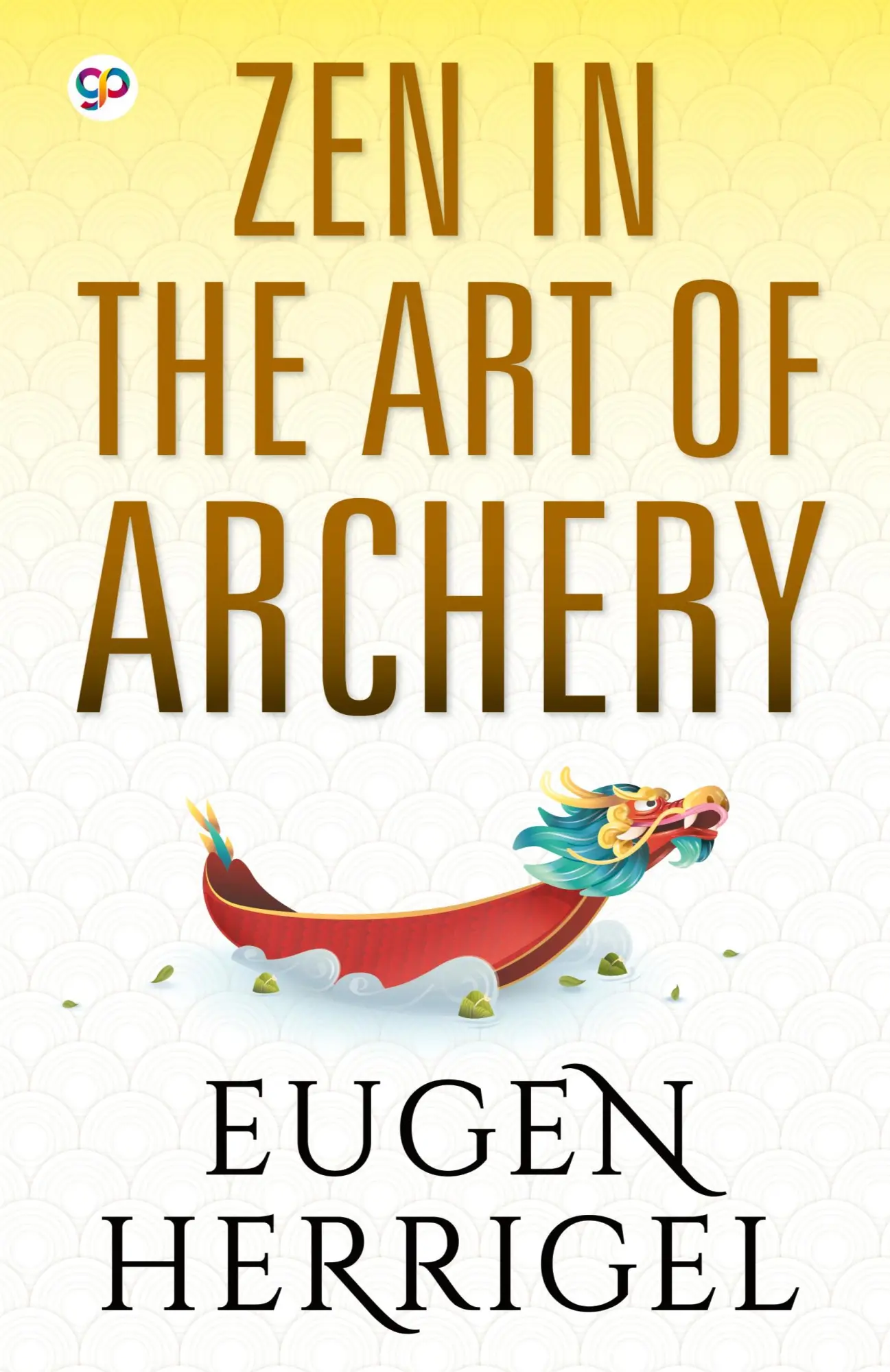 Cover: 9789354990298 | Zen in the Art of Archery | Eugen Herrigel | Buch | Englisch | 2021