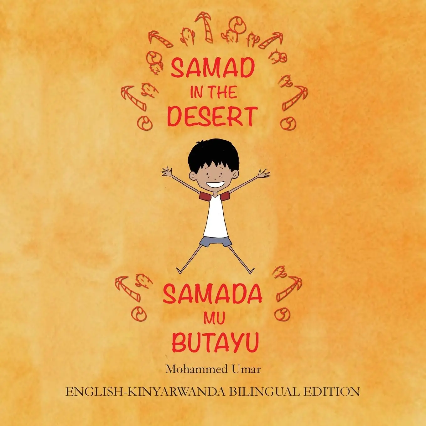 Cover: 9781912450398 | Samad in the Desert | English-Kinyarwanda Bilingual Edition | Umar