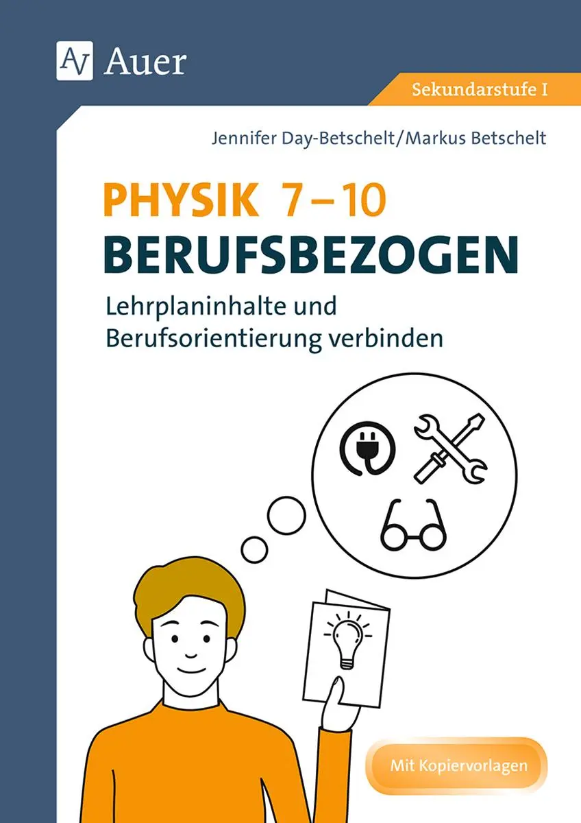 Cover: 9783403080398 | Physik 7-10 berufsbezogen | Jennifer Day-Betschelt | Broschüre | 88 S.