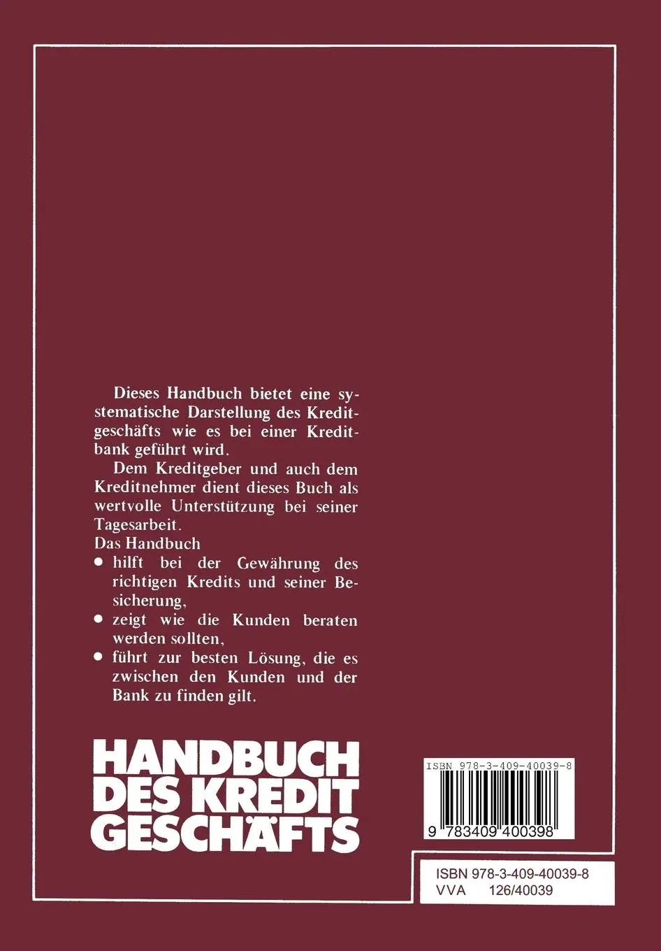 Rückseite: 9783409400398 | Handbuch des Kreditgeschäfts | Alfred Jährig (u. a.) | Taschenbuch