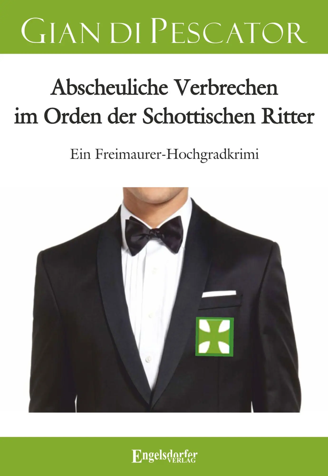 Abscheuliche Verbrechen im Orden der Schottischen Ritter