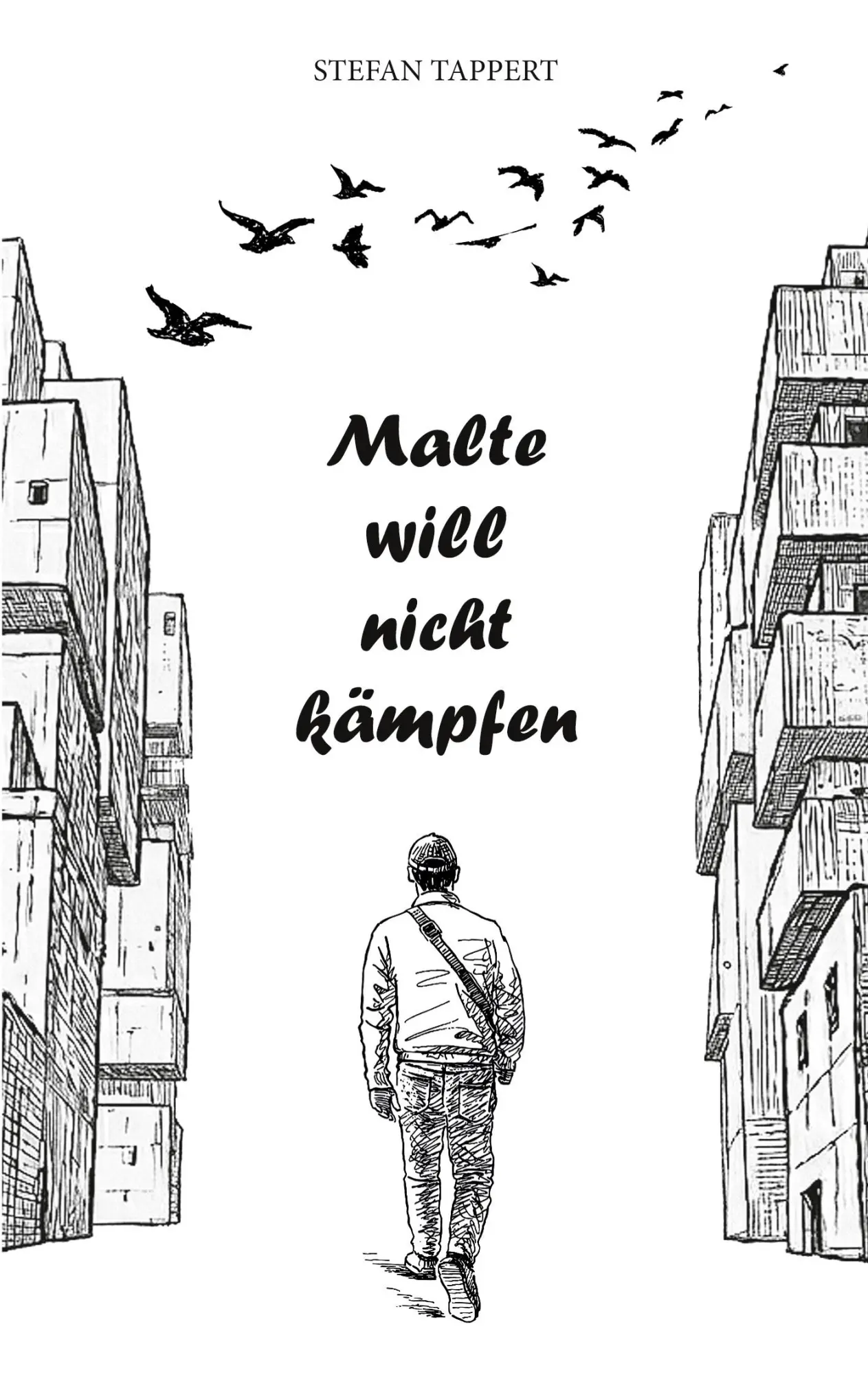 Cover: 9783695760398 | Malte will nicht kämpfen | Stefan Tappert | Taschenbuch | 332 S.