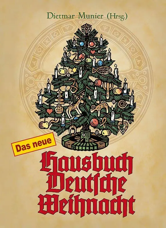 Cover: 9783890930398 | Das neue Hausbuch Deutsche Weihnacht | Dietmar Munier | Buch | Deutsch