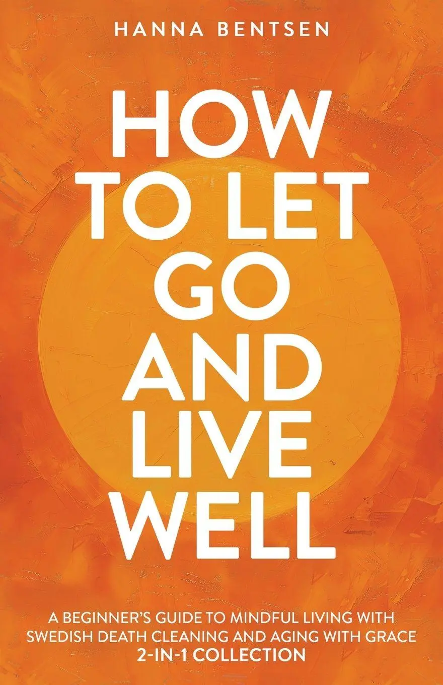 Cover: 9781761590498 | How to Let Go and Live Well | Hanna Bentsen | Taschenbuch | Englisch