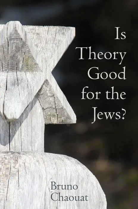 Cover: 9781789620498 | IS THEORY GOOD FOR THE JEWS | Bruno Chaouat | Taschenbuch | Englisch