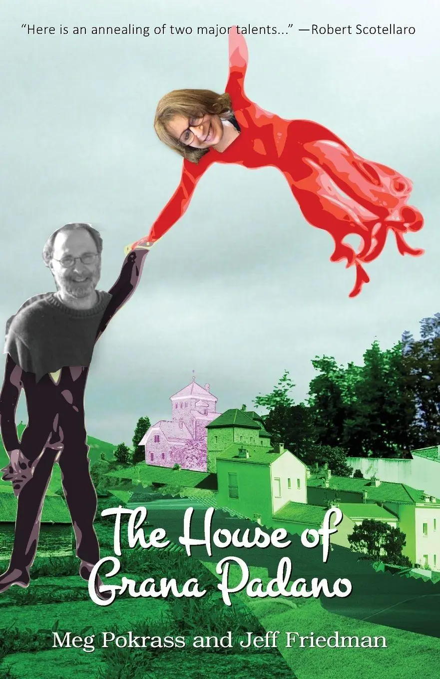 Cover: 9781949790498 | The House of Grana Padano | Meg Pokrass (u. a.) | Taschenbuch | 2022