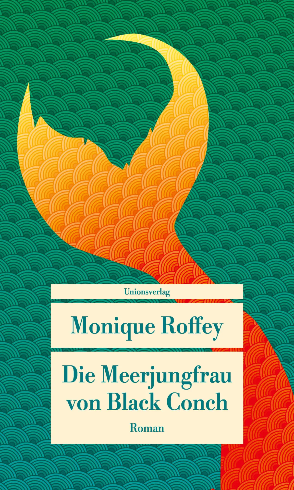 Cover: 9783293710498 | Die Meerjungfrau von Black Conch | Roman | Monique Roffey | Buch