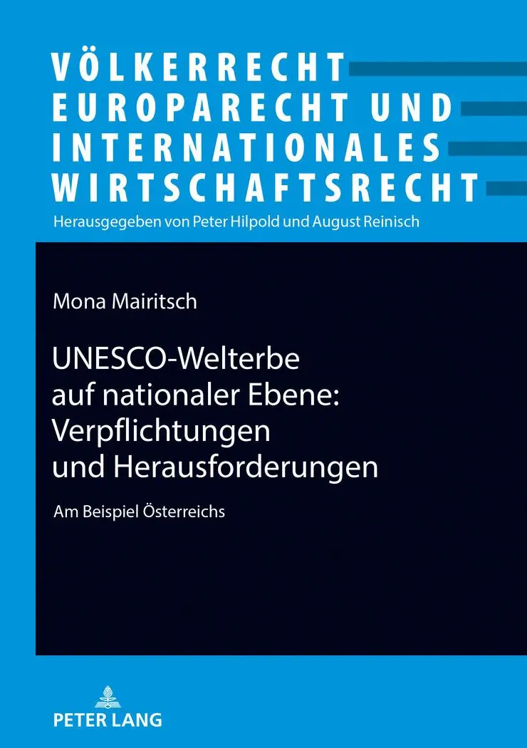 Cover: 9783631770498 | UNESCO-Welterbe auf nationaler Ebene: Verpflichtungen und...