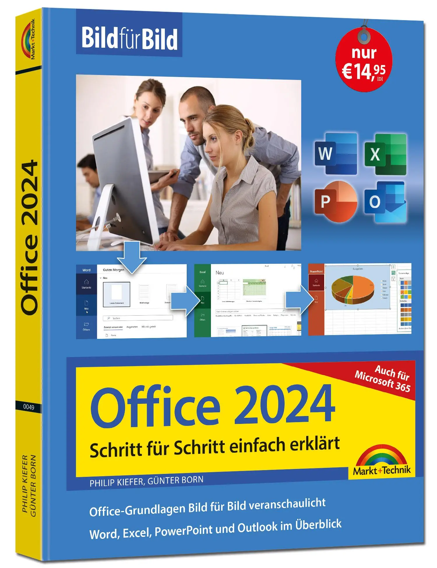 Cover: 9783988100498 | Office 2024 und Microsoft 365 | Philip Kiefer (u. a.) | Taschenbuch