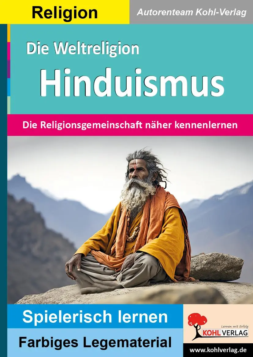 Cover: 9783988410498 | Die Weltreligion Hinduismus | Autorenteam Kohl-Verlag | Taschenbuch