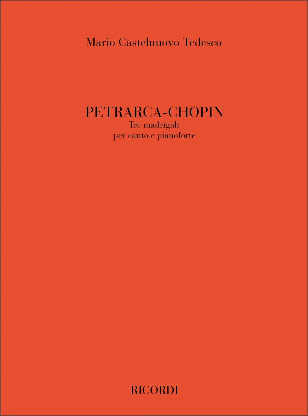 Petrarca - Chopin: Tre Madrigali