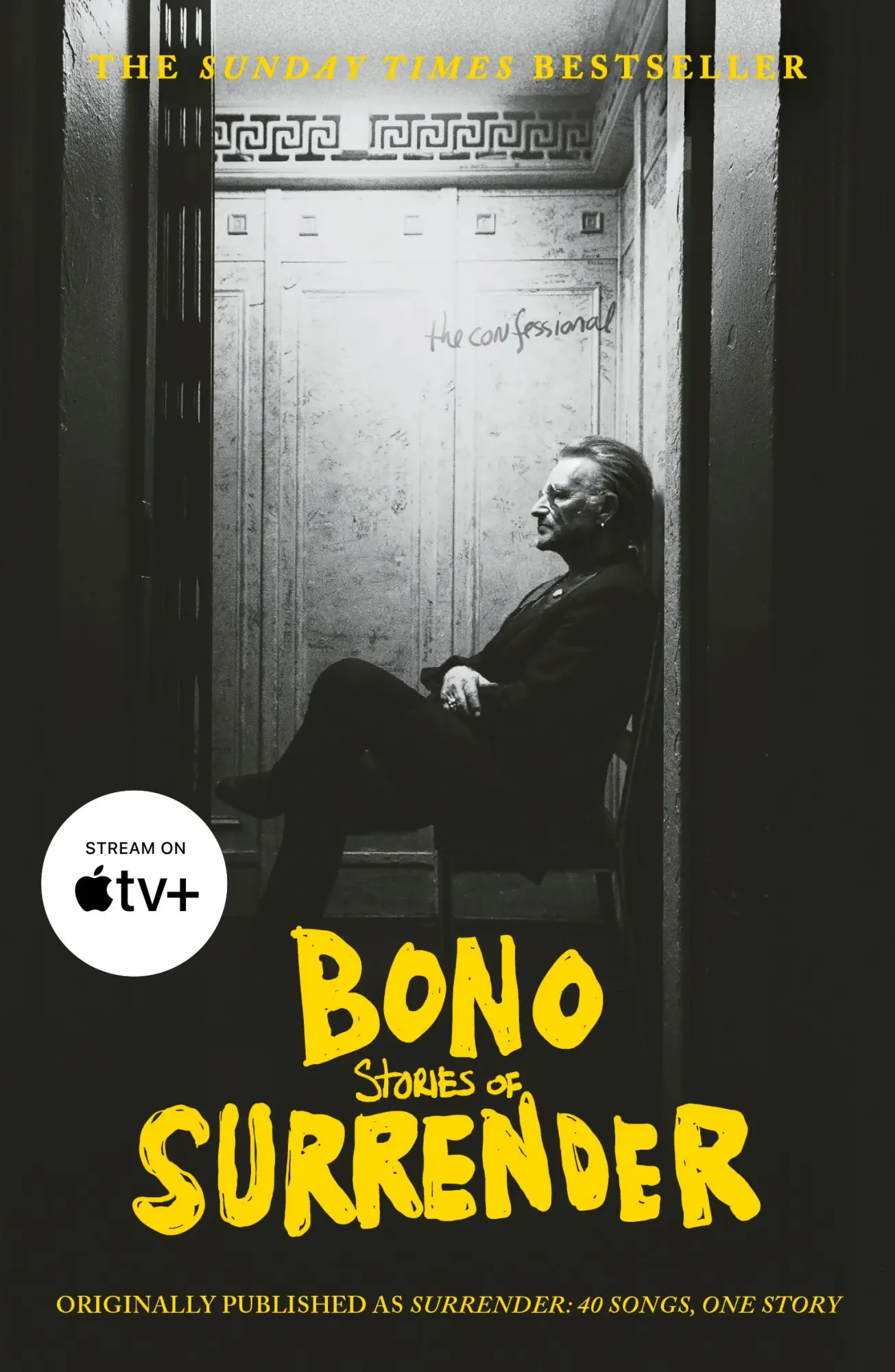 Cover: 9781529160598 | Bono: Stories of Surrender | Bono Autobiography: 40 Songs, One Story