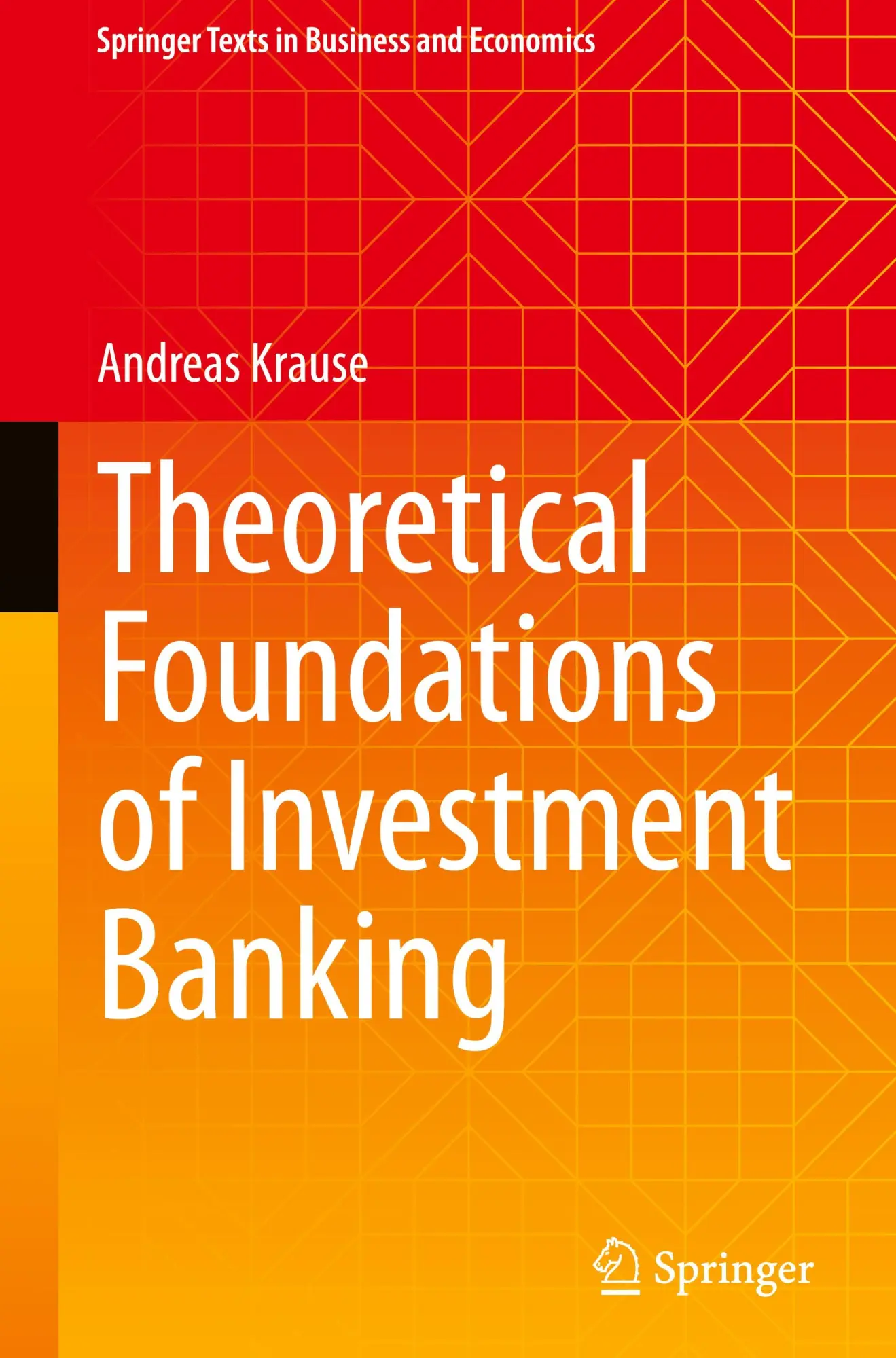 Cover: 9783031580598 | Theoretical Foundations of Investment Banking | Andreas Krause | Buch