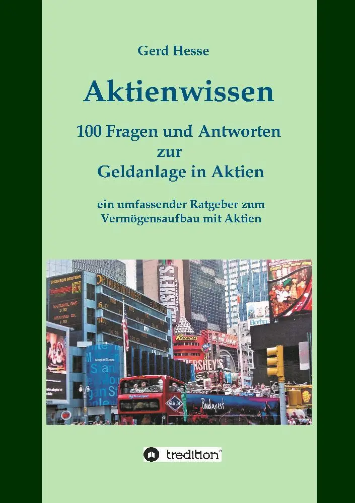Cover: 9783347560598 | Aktienwissen, Themen: Aktien-Börse-Geldanlage-Geldanlage in...