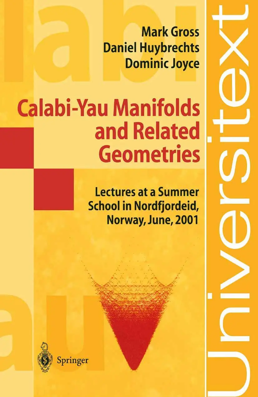 Cover: 9783540440598 | Calabi-Yau Manifolds and Related Geometries | Huybrechts (u. a.)