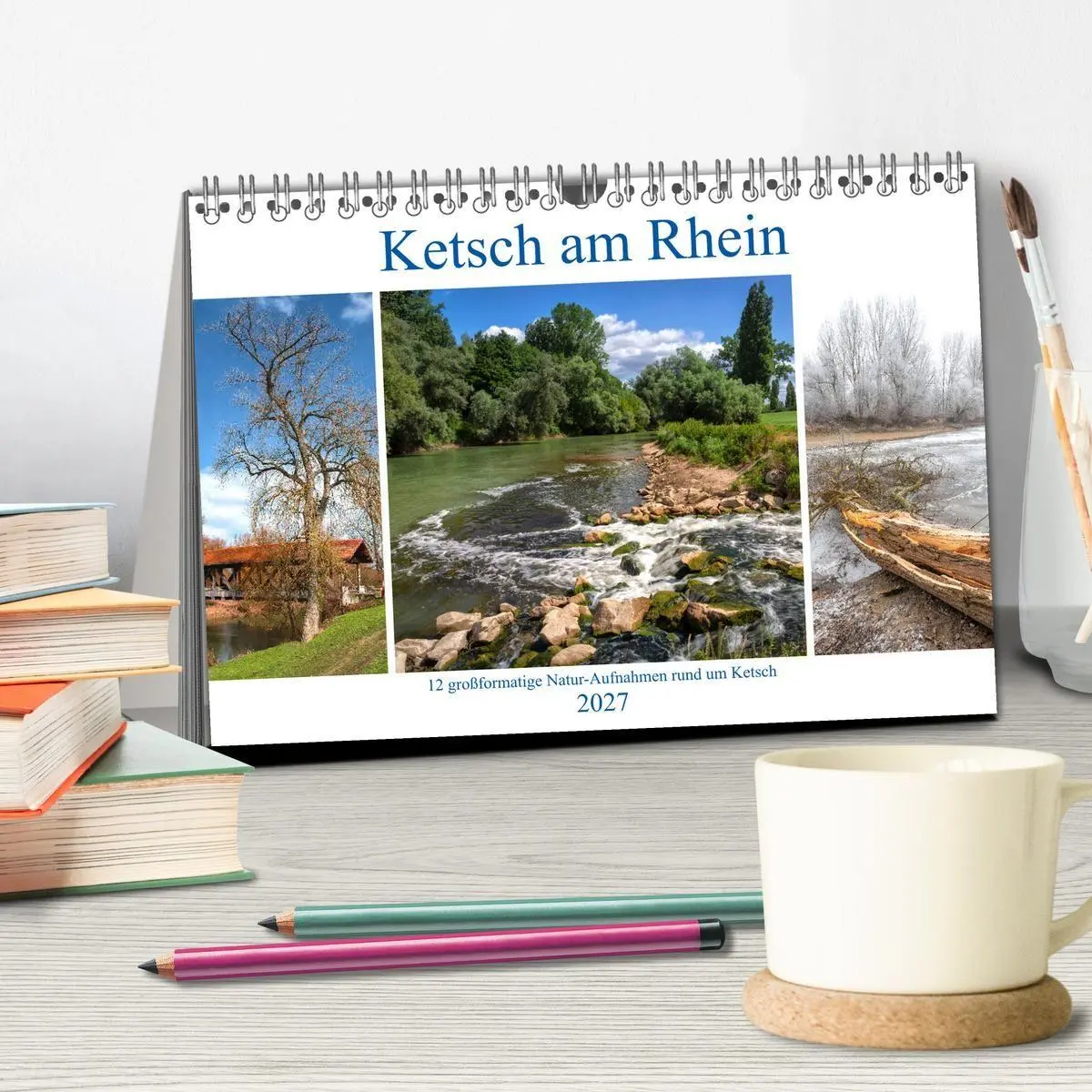 Bild: 9783569700598 | Ketsch am Rhein (Tischkalender 2027 DIN A5 quer), CALVENDO...