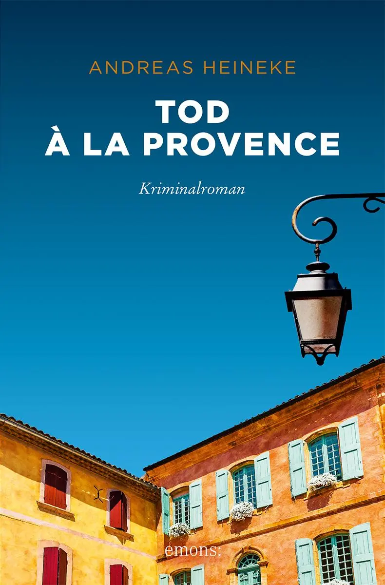 Cover: 9783740800598 | Tod à la Provence | Andreas Heineke | Taschenbuch | Pascal Chevrier