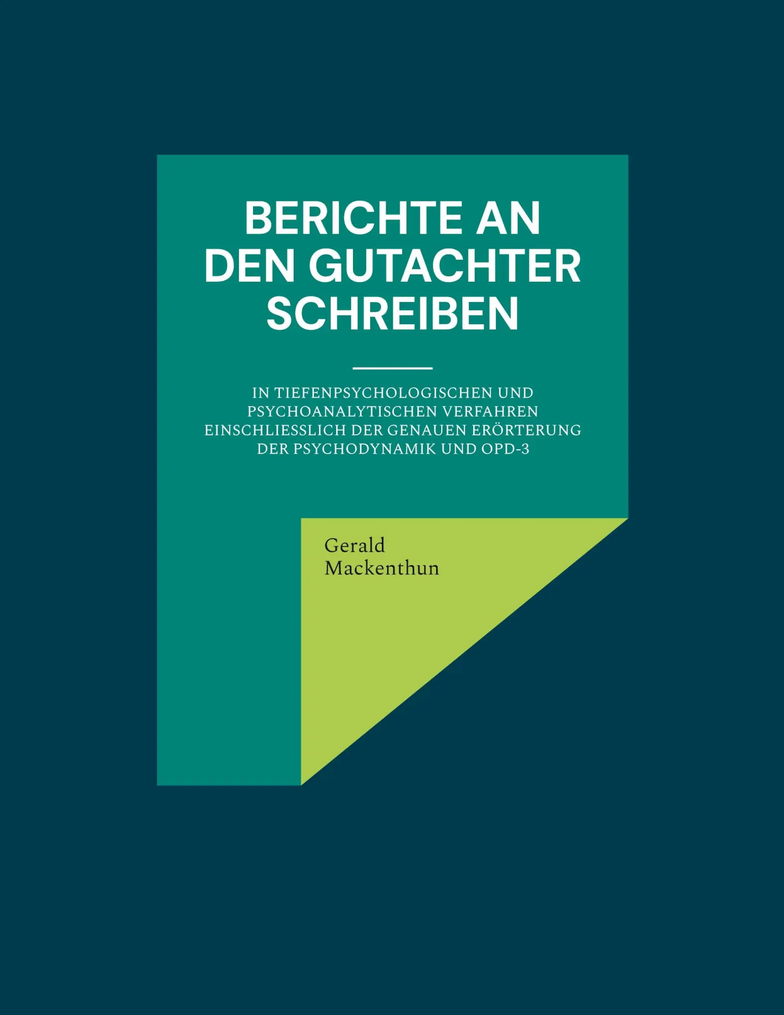 Cover: 9783946130598 | Berichte an den Gutachter schreiben | Gerald Mackenthun | Taschenbuch
