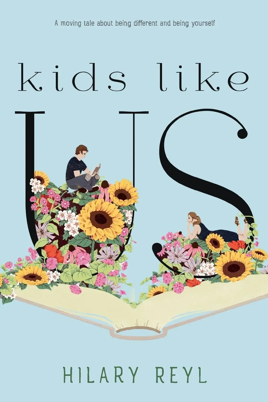 Cover: 9781250180698 | Kids Like Us | Hilary Reyl | Taschenbuch | Kartoniert / Broschiert