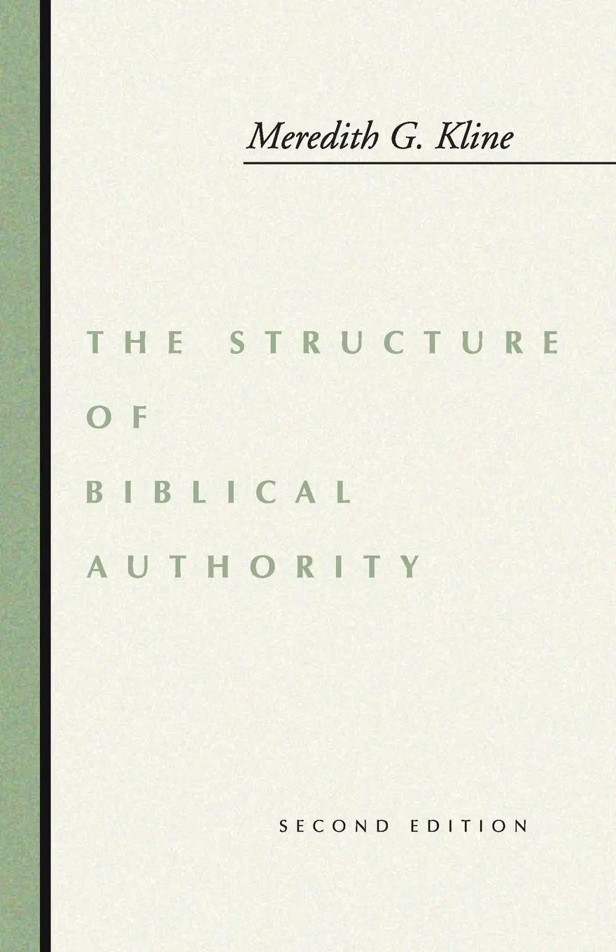 Cover: 9781579100698 | Structure of Biblical Authority | Meredith G Kline | Taschenbuch