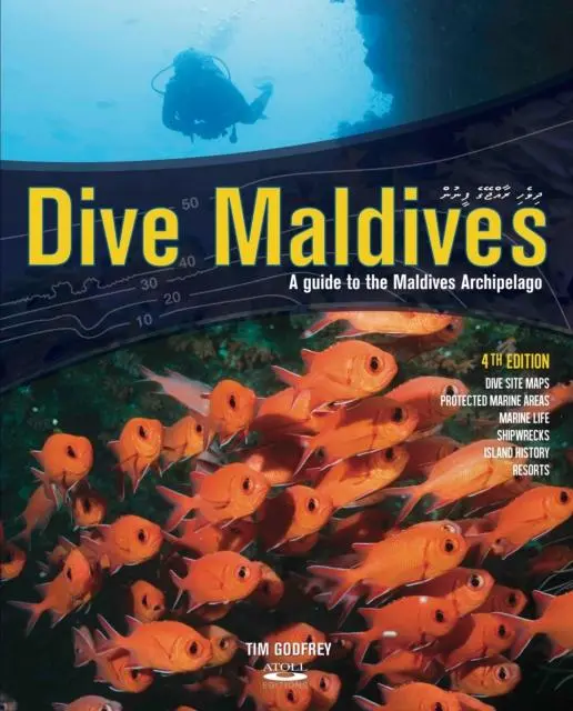 Cover: 9781876410698 | Dive Maldives | A Guide to the Maldives Archipelago | Tim Godfrey