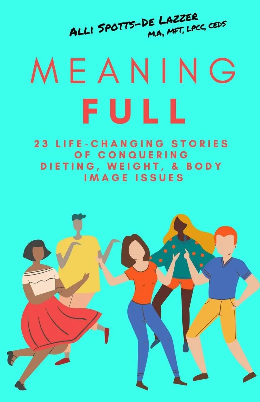 Cover: 9781950730698 | MeaningFULL | Alli Spotts-De Lazzer | Taschenbuch | Englisch | 2021