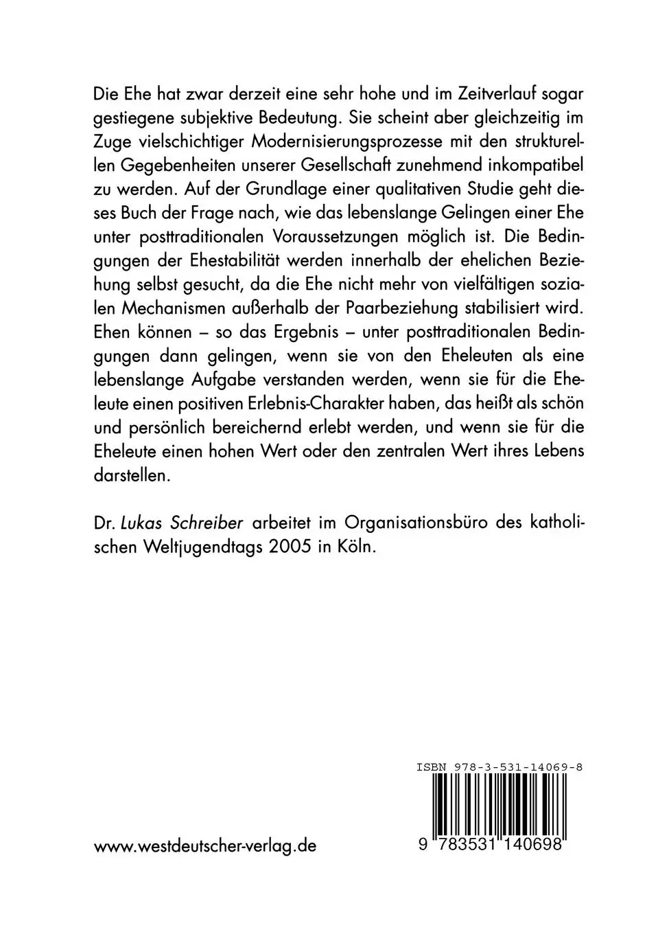 Rückseite: 9783531140698 | Was lässt Ehen heute (noch) gelingen? | Lukas Schreiber | Taschenbuch