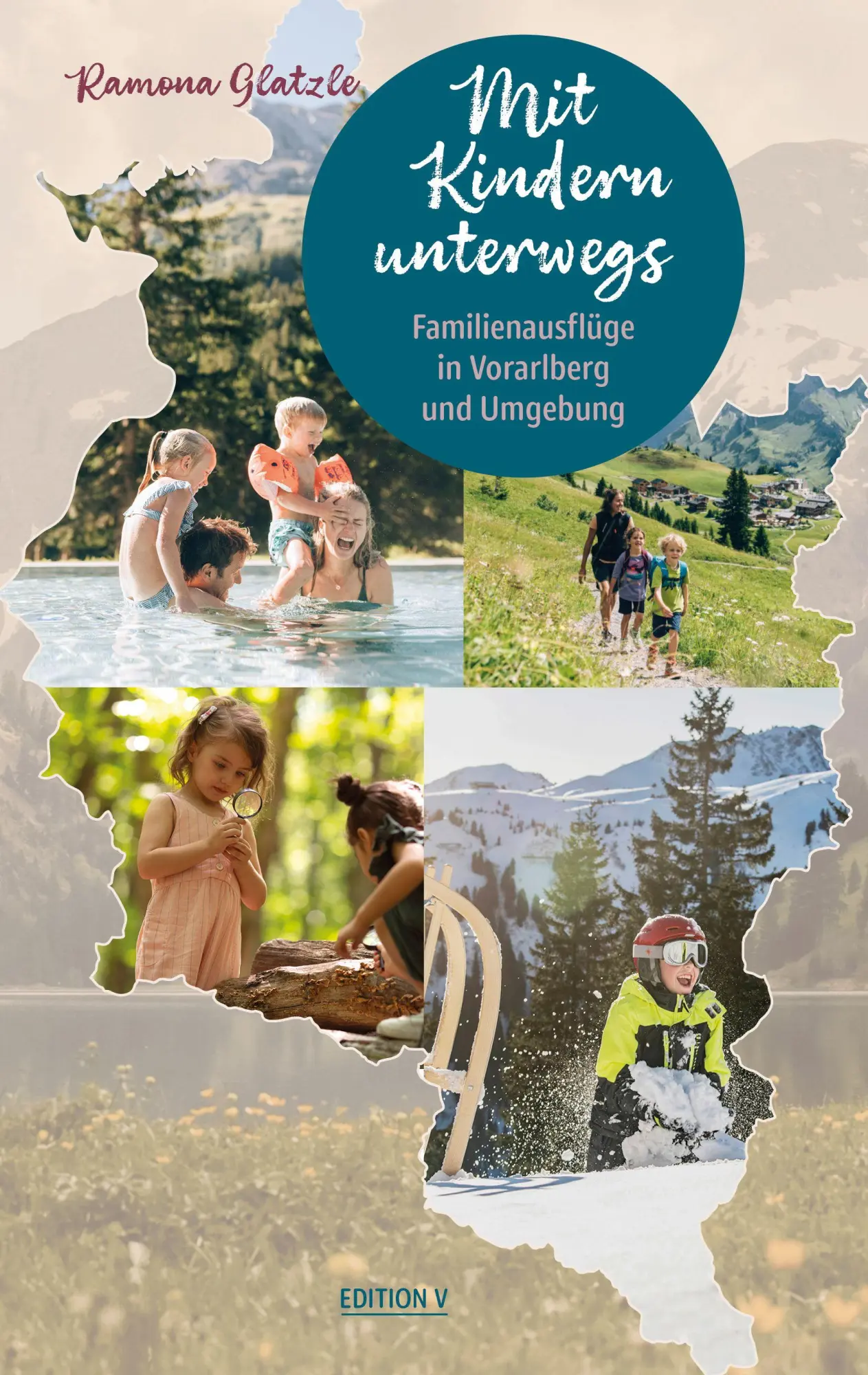 Cover: 9783903240698 | Mit Kindern unterwegs. Familienausflüge in Vorarlberg und Umgebung